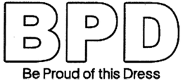 BPD BE PROUD OF THIS DRESS trademark