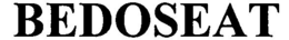 BEDOSEAT trademark