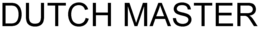 DUTCH MASTER trademark