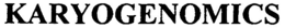 KARYOGENOMICS trademark