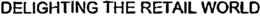 DELIGHTING THE RETAIL WORLD trademark