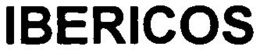 IBERICOS trademark