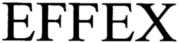 EFFEX trademark