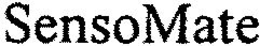 SENSOMATE trademark