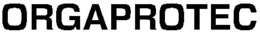 ORGAPROTEC trademark