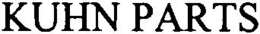 KUHN PARTS trademark