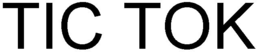 TIC TOK trademark