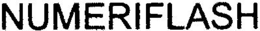 NUMERIFLASH trademark