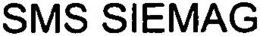 SMS SIEMAG trademark