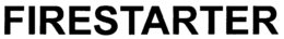 FIRESTARTER trademark