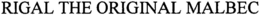RIGAL THE ORIGINAL MALBEC trademark