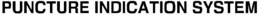 PUNCTURE INDICATION SYSTEM trademark