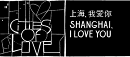 CITIES OF LOVE SHANGHAI, I LOVE YOU trademark