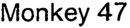 MONKEY 47 trademark