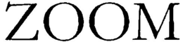 ZOOM trademark