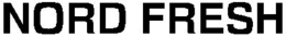 NORD FRESH trademark