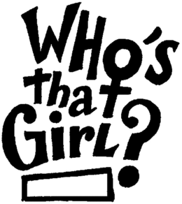 WHO'S THAT GIRL ? trademark