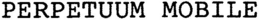 PERPETUUM MOBILE trademark