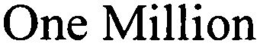 ONE MILLION trademark
