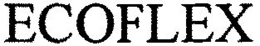 ECOFLEX trademark