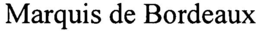 MARQUIS DE BORDEAUX trademark