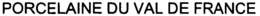 PORCELAINE DU VAL DE FRANCE trademark