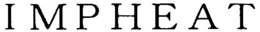 IMPHEAT trademark