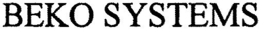 BEKO SYSTEMS trademark