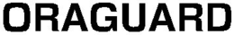 ORAGUARD trademark