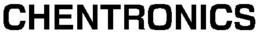 CHENTRONICS trademark