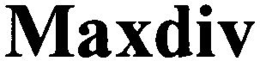 MAXDIV trademark