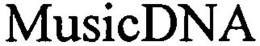 MUSICDNA trademark