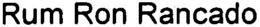 RUM RON RANCADO trademark