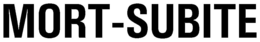 MORT-SUBITE trademark
