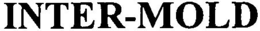 INTER-MOLD trademark