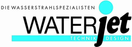 DIE WASSERSTRAHLSPEZIALISTEN WATERJET TECHNIK DESIGN trademark