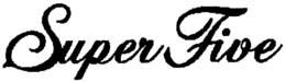 SUPER FIVE trademark