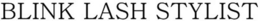 BLINK LASH STYLIST trademark