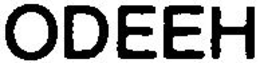 ODEEH trademark