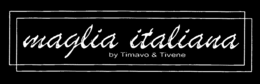 MAGLIA ITALIANA BY TIMAVO & TIVENE trademark