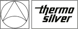 THERMO SILVER trademark