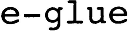 E-GLUE trademark