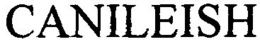 CANILEISH trademark