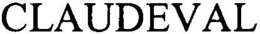 CLAUDEVAL trademark