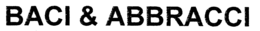 BACI & ABBRACCI trademark
