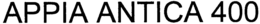 APPIA ANTICA 400 trademark