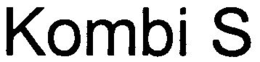 KOMBI S trademark