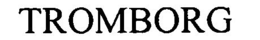 TROMBORG trademark