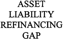 ASSET LIABILITY REFINANCING GAP trademark