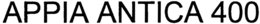 APPIA ANTICA 400 trademark